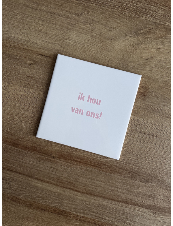 ik hou van ons - roze